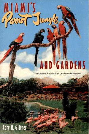 <strong>Miami's Parrot Jungle and Gardens</strong>, The Colorful History of an Uncommon Attraction, Cory H. Gittner, University Press of Florida, Gainesville, 2000