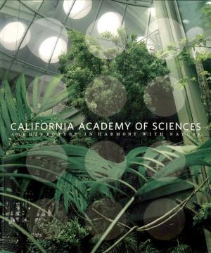 <strong>California Academy of Sciences, Architecture in harmony with nature</strong>, Susan Wels, Chronicle Books, San Francisco, 2008