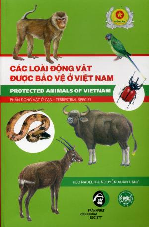 <strong>Protected Animals of Vietnam, Terrestrial species</strong>, Tilo Nadler & Nguyen Xuan Dang, Frankfurt Zoological Society & Institute for Ecology and Biological Resources, Hanoi, 2008