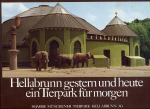 <strong>Hellabrunn gestern und heute, ein Tierpark für morgen, 50 Jahre Münchener Tierpark Hellabrunn AG</strong>, Münchener Tierpark Hellabrunn AG, 1979