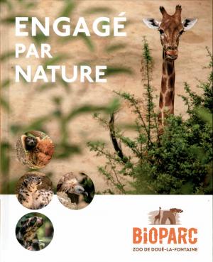 <strong>Engagé par nature</strong>, Bioparc Zoo de Doué-la-Fontaine, Gay Père & Fils, 2021