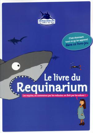 Guide env. 2010 - Requinarium