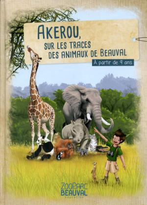<strong>Akerou, sur les traces des animaux de Beauval</strong>, ZooParc de Beauval, 2016