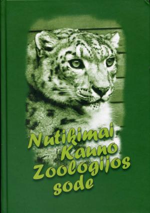 <strong>Nutikimai Kauno Zoologijos sode</strong>, B. Marma, Kaunas, 2005