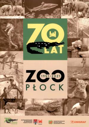 <strong>70 lat Zoo Plock 1951-2021</strong>, 2021