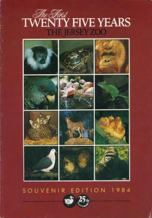 <strong>The First Twenty Five Years, The Jersey Zoo</strong>, Souvenir Edition 1984