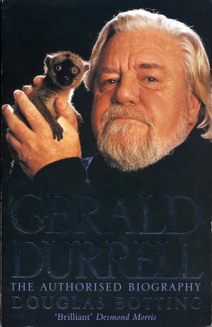 <strong>Gerald Durrell, The authorized biography</strong>, Douglas Botting, HarperCollinsPublisher, London, 1999