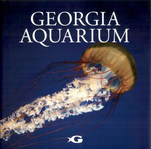 <strong>Georgia Aquarium</strong>, Beckon Books, 2017