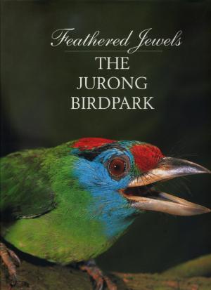 <strong>Feathered Jewels, The Jurong Birdpark</strong>, Copyright 1995