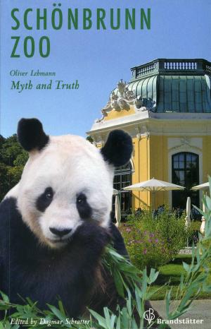 <strong>Schönbrunn Zoo, Myth and Truth</strong>, Oliver Lehmann, Christian Branstätter Verlag, Wien, 2012