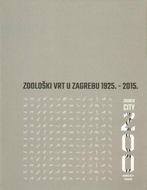 <strong>Zooloski vrt u Zagrebu 1925-2015</strong>, Zeljka Kolveshi, Zagreb City Museum, Zagreb, 2015