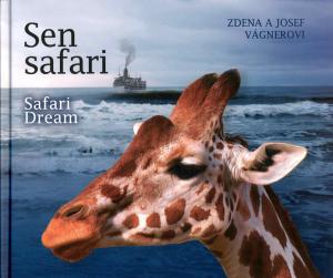 <strong>Sen safari</strong>, Safari Dream, Zdena a Josef Vagnerovi, 2018