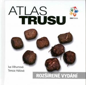 <strong>Atlas Trusu</strong>, Rozsirene Vydani, Iva Vilhumova & Tereza Hasova, Zoologicka zahrada hl. m. Prahy, Praha, 2022