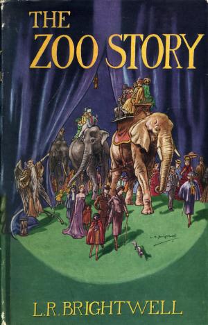 <strong>The Zoo Story</strong>, L.R. Brightwell, Museum Press Limited, London, 1952
