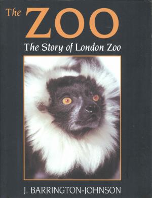 <strong>The Zoo, The Story of London Zoo</strong>, J. Barrington-Johnson, Robert Hale, London, 2005